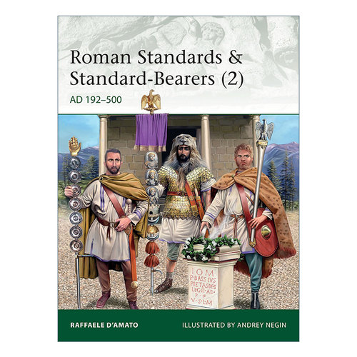 Roman Standards & Standard-Bearers (2) 罗马标准以及标准制定者2进口原版英文书籍