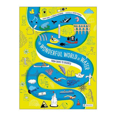 英文原版 The Wonderful World of Water From Dams to Deserts 奇妙水世界 从水坝到沙漠 儿童自然科学科普百科读物精装 英文版
