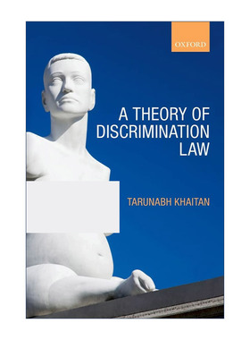 A Theory of Discrimination Law 歧视法理论进口原版英文书籍