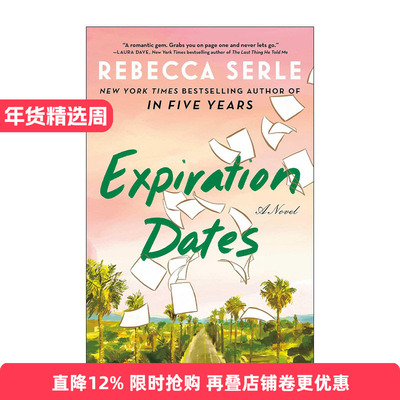 英文原版 Expiration Dates 到期日 女性小说 英文版 进口英语原版书籍