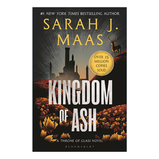 Kingdom of Ash 玻璃王座7 灰烬之国 莎拉J玛斯畅销奇幻小说进口原版英文书籍