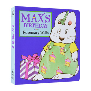 儿童启蒙认知绘本 Max 麦斯 英文原版 鹅妈妈童谣作者Rosemary 进口英语原版 Birthday 英文版 小兔麦斯和露比系列 Wells 生日