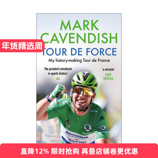 Tour de Force 我的环法之旅 英国自行车运动员马克·卡文迪什自传进口原版英文书籍