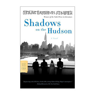 英文原版 Shadows on the Hudson 哈德逊河上的阴影 诺贝尔文学奖获得者辛格 英文版 进口英语原版书籍