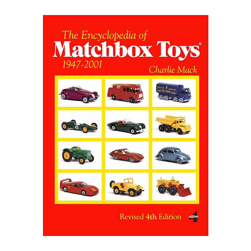 英文原版 The Encyclopedia of Matchbox Toys 火柴盒玩具百科全书 1947-2001年 第四版 收藏指南 Charlie Mack 进口英语原版书籍