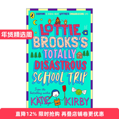 英文原版 The Totally Disastrous School-Trip of Lottie Brooks 洛蒂极其尴尬的生活4 Katie Kirby儿童故事书 英文版 进口书籍