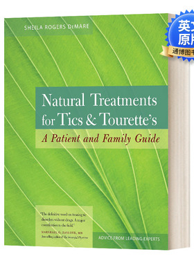 英文原版 Natural Treatments for Tics and Tourette's A Patient and Family Guide 自然治疗抽搐 英文版 进口英语原版书籍