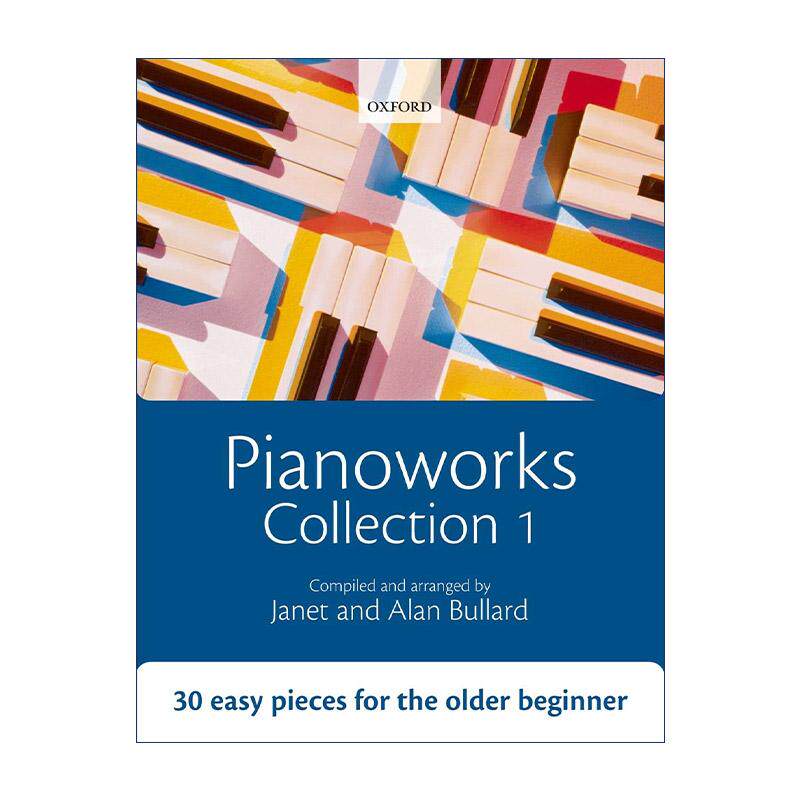 英文原版 Pianoworks Collection 1 钢琴作品收藏集1 30支初学者的练习曲目 牛津乐谱 英文版 进口英语原版书籍