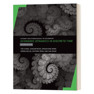英文原版 Student Solutions Manual to Accompany Economic Dynamics in Discrete Time 离散时间的经济动力学 配套学生方案手册