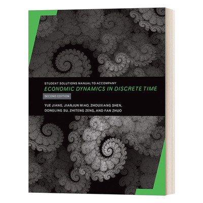 英文原版 Student Solutions Manual to Accompany Economic Dynamics in Discrete Time 离散时间的经济动力学 配套学生方案手册