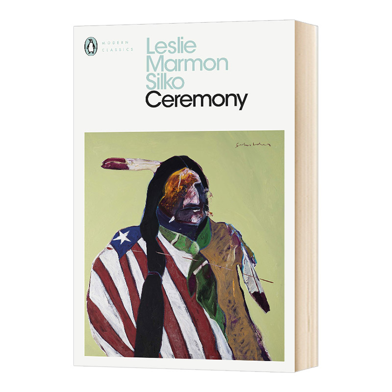 仪典 仪式 Ceremony 英文原版小说 英语文学 美国环境小说 进口英语书籍 美国当代小说作家莱斯利马蒙西尔科 Leslie Marmon Silko