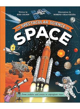 英文原版 The Spectacular Science of Space 壮观的太空科学 科普绘本 英文版 进口英语原版书籍