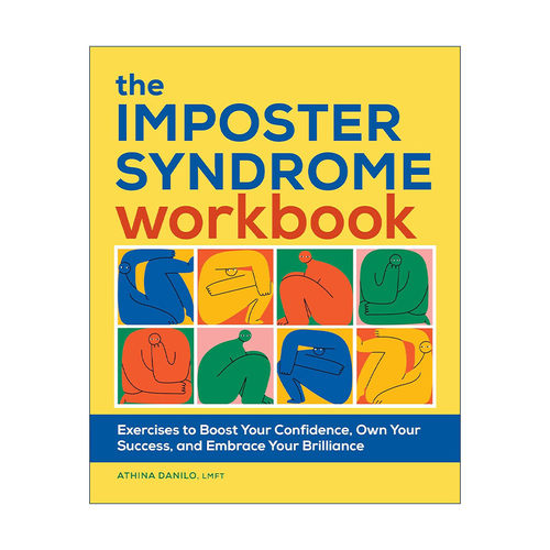 英文原版 The Imposter Syndrome Workbook 原来我值得 冒名顶替综合征疗愈手册 自信指南 阿西娜·达尼洛Athina Danilo 英文版