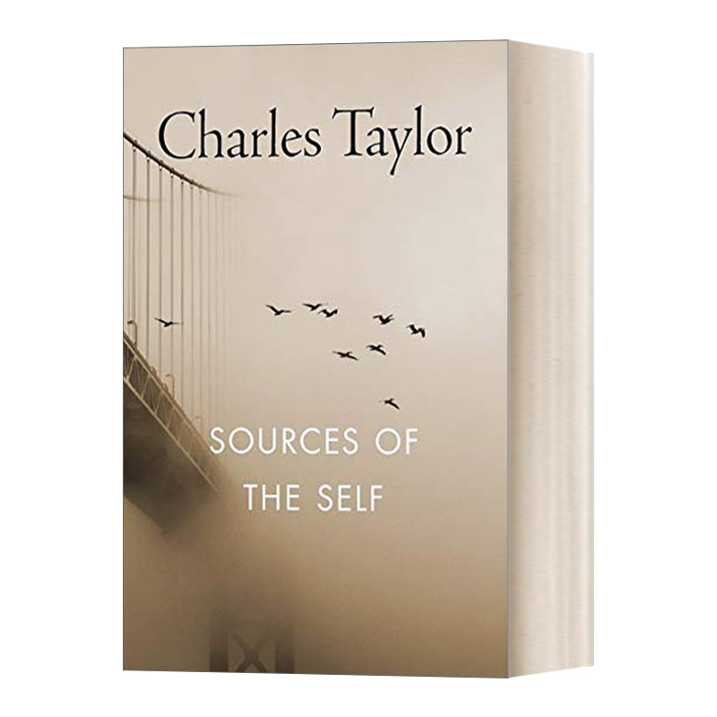 英文原版 Sources of the Self The Making of the Modern Identity 自我的根源 现代认同的形成 英文版 进口英语原版书籍