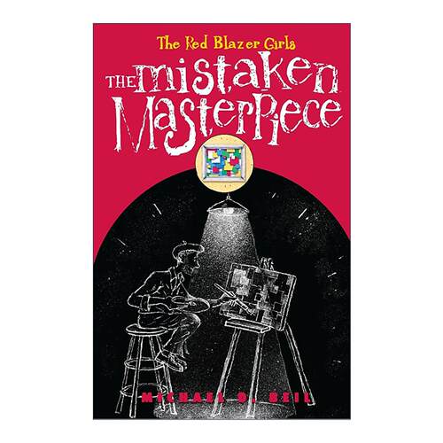 英文原版 The Red Blazer Girls 03 The Mistaken Masterpiece 红外套少女侦探团系列3 错误的杰作 青少年推理小说Michael D. Beil