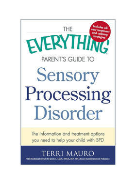 英文原版 The Everything Parent's Guide To Sensory Processing Disorder 感觉处理障碍 父母指南 英文版 进口英语原版书籍