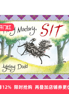 Hairy Maclary, Sit 毛毛狗逃课 新西兰作家Lynley Dodd经典儿童绘本进口原版英文书籍