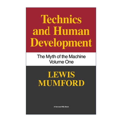 英文原版 Technics and Human Development 机器神话1 技术与人类进化 刘易斯·芒福德 英文版 进口英语原版书籍