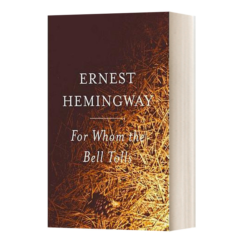 For Whom the Bell Tolls 丧钟为谁而鸣 海明威进口原版英文书籍