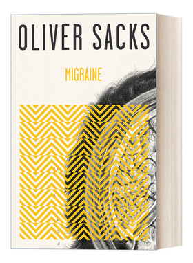 Migraine 偏头痛 神经心理学 健康 疾病 Oliver Sacks进口原版英文书籍
