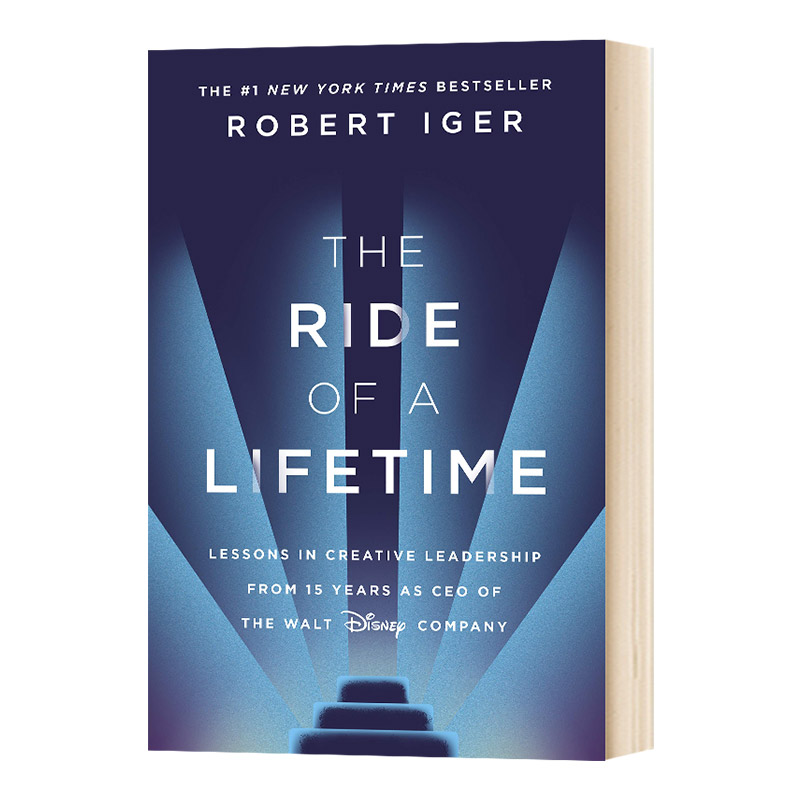 英文原版 The Ride of a Lifetime 一生的旅程:作为迪士尼公司CEO15年的经验教训 进口英文原版书籍