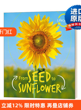 Lifecycles: Seed to Sunflower 生命周期：从种子到葵花进口原版英文书籍
