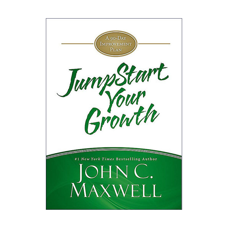 英文原版 JumpStart Your Growth 90天改进计划之成长力 精装 约翰·麦克斯韦尔 英文版 进口英语原版书籍