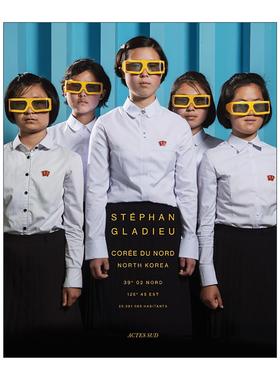 英文原版 North Korea 朝鲜摄影集 人文纪实景观 摄影师Stephan Gladieu 英文版 进口英语原版书籍