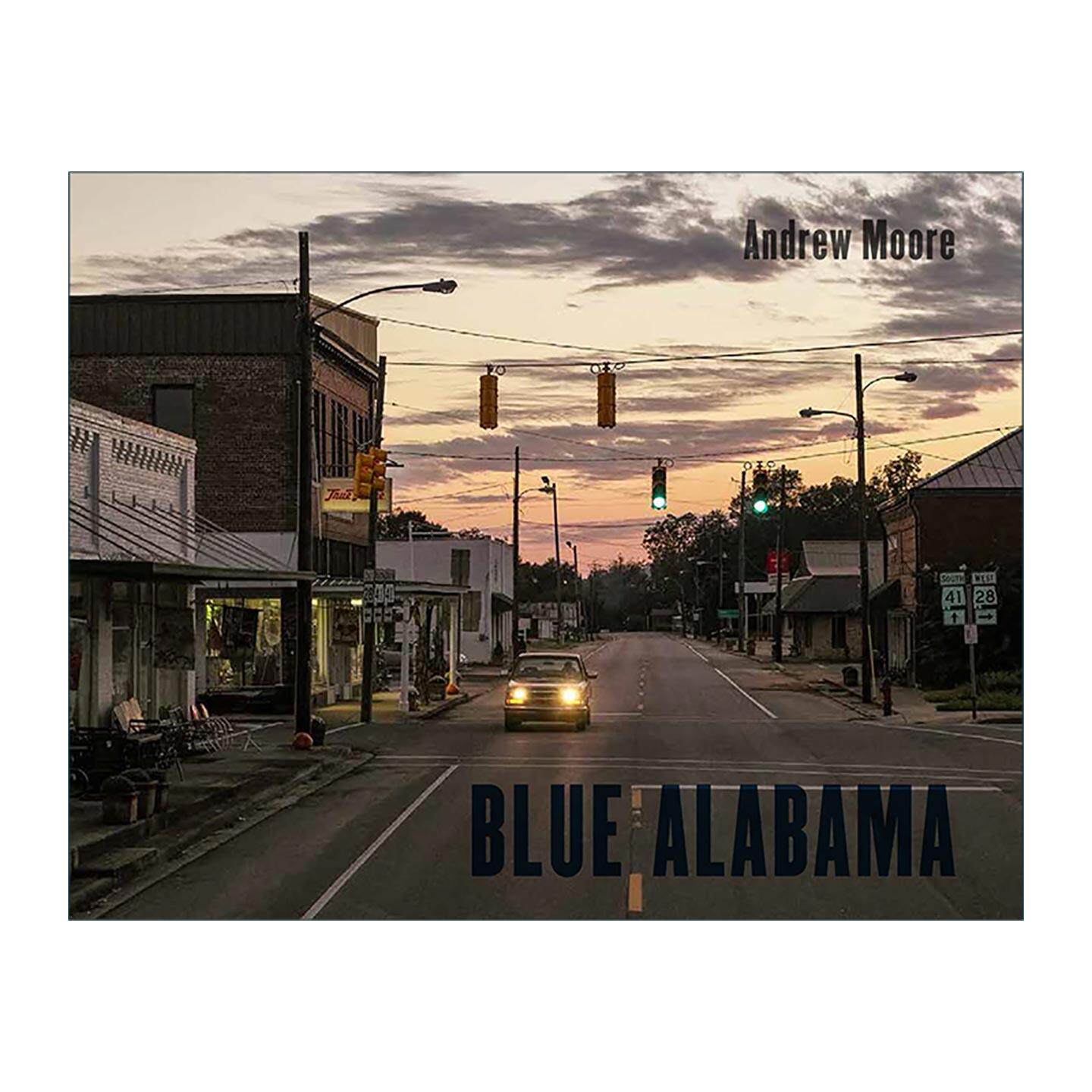 英文原版 Andrew Moore Blue Alabama 安德鲁摩尔 蓝色阿拉巴马州 艺术摄影画册精装 英文版 进口英语原版书籍