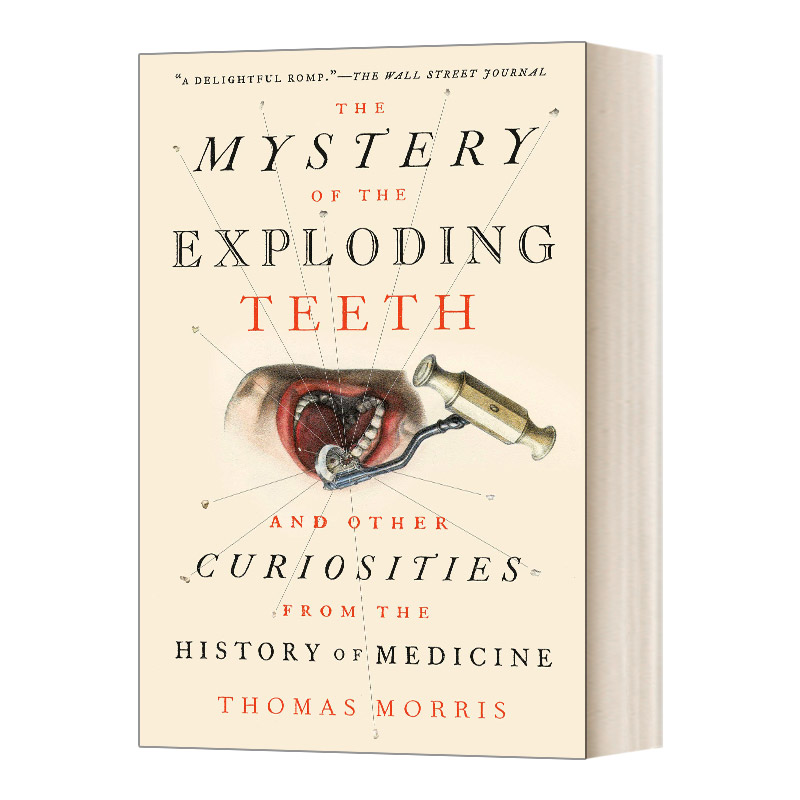 The Mystery of the Exploding Teeth 牙的秘密 医学史进口英文原版书籍