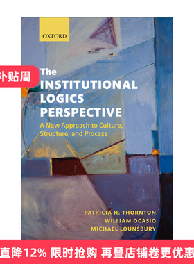英文原版 The Institutional Logics Perspective 制度逻辑 制度如何塑造人和组织 组织社会学书单 英文版 进口英语原版书籍