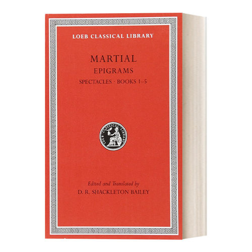 英文原版 Epigrams Volume I 马提亚尔Martial诗集 隽语 卷1 1-5册 修订版 拉英双语版 洛布古典丛书 英文版 进口英语原版书籍