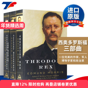 英文原版 Edmund Morris's Theodore Roosevelt Trilogy Bundle 西奥多 罗斯福三部曲 精装 英文版 进口英语原版书籍