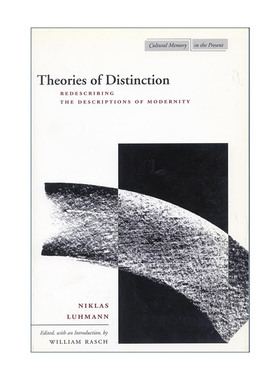 英文原版 Theories of Distinction 社会分化理论 德国当代社会学家尼克拉斯·卢曼文集 英文版 进口英语原版书籍