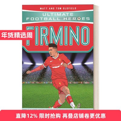 Firmino 超级足球明星人物传记 罗伯托 菲尔米诺 Ultimate Football Heroes进口原版英文书籍