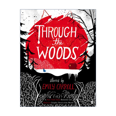英文原版 Through the Woods 穿林 Emily Carroll暗黑唯美图像小说 英国幻想大奖 漫画 英文版 进口英语原版书籍
