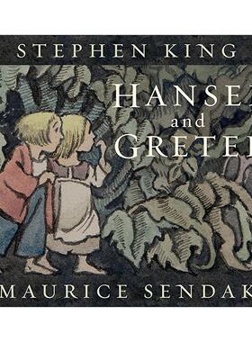 英文原版 Hansel and Gretel 韩塞尔与格雷特 糖果屋 改编插图版精装 斯蒂芬金作序 英文版 进口英语原版书籍