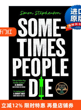 英文原版 Sometimes People Die 非正常死亡 Simon Stephenson 畅销医学犯罪惊悚小说 英文版 进口英语原版书籍