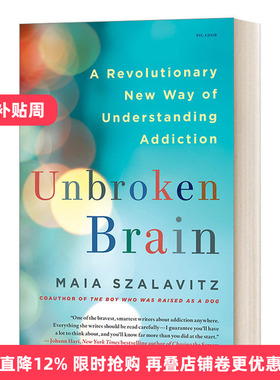 英文原版 Unbroken Brain A Revolutionary New Way of Understanding Addiction 我们为什么上瘾 英文版 进口英语原版书籍