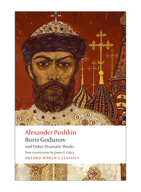 英文原版 Boris Godunov and Other Dramatic Works 鲍里斯·戈都诺夫 普希金戏剧集 牛津世界经典系列 英文版 进口英语原版书籍