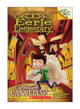 英文原版 Eerie Elementary #7: Classes Are Canceled! Jack Chabert 进口原版英文书籍