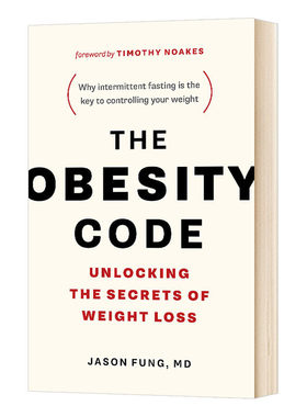 肥胖密码 The Obesity Code Jason Fung 英文原版书 解开减肥成功秘密 减肥解决方案 身体健康书 进口原版英语书籍 Jason Fung
