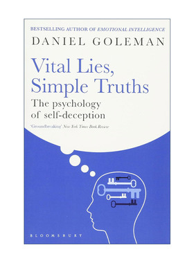 英文原版 Vital Lies Simple Truths 重要的谎言 简单的真理 自欺欺人的心理学 丹尼尔·戈尔曼 情商作者 英文版进口英语原版书籍