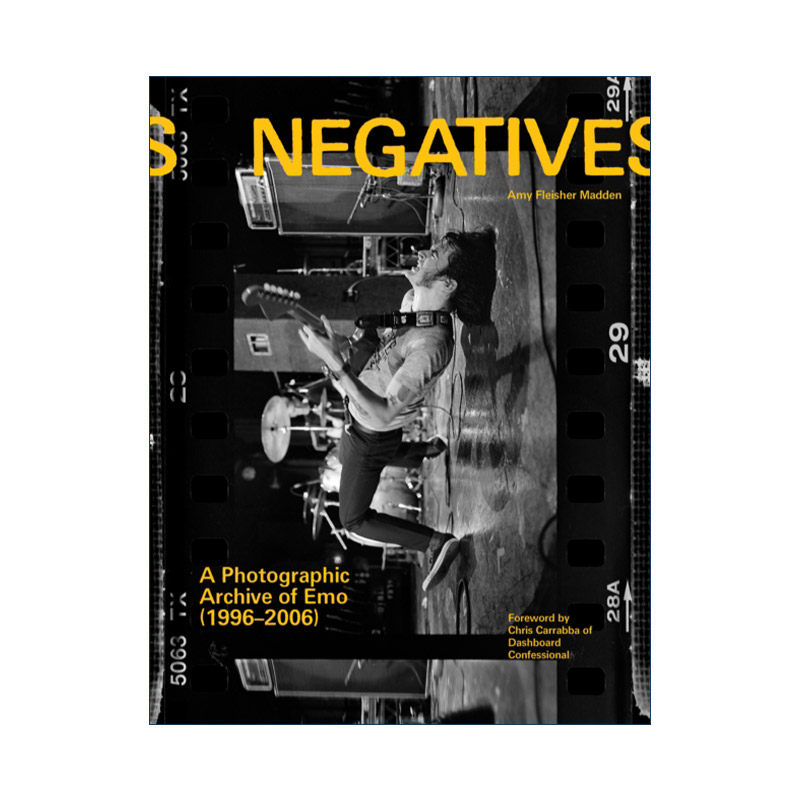 英文原版 Negatives 底片 情绪硬核乐队摄影档案1996-2006 英文版 进口英语原版书籍