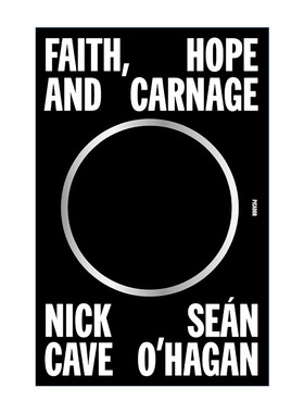 Faith, Hope and Carnage 信仰 希望与屠杀 尼克凯夫进口原版英文书籍