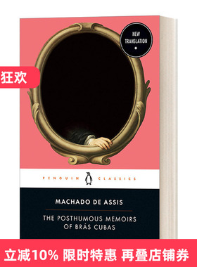英文原版 The Posthumous Memoirs of Bras Cubas 布拉斯 库巴斯死后的回忆 企鹅黑经典 Penguin Classics 英文版 进口英语原版书