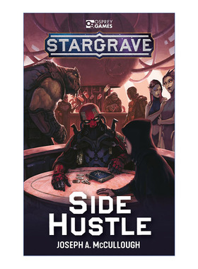英文原版 Stargrave: Side Hustle 星坟：副业 Osprey桌游 进口原版英文书籍