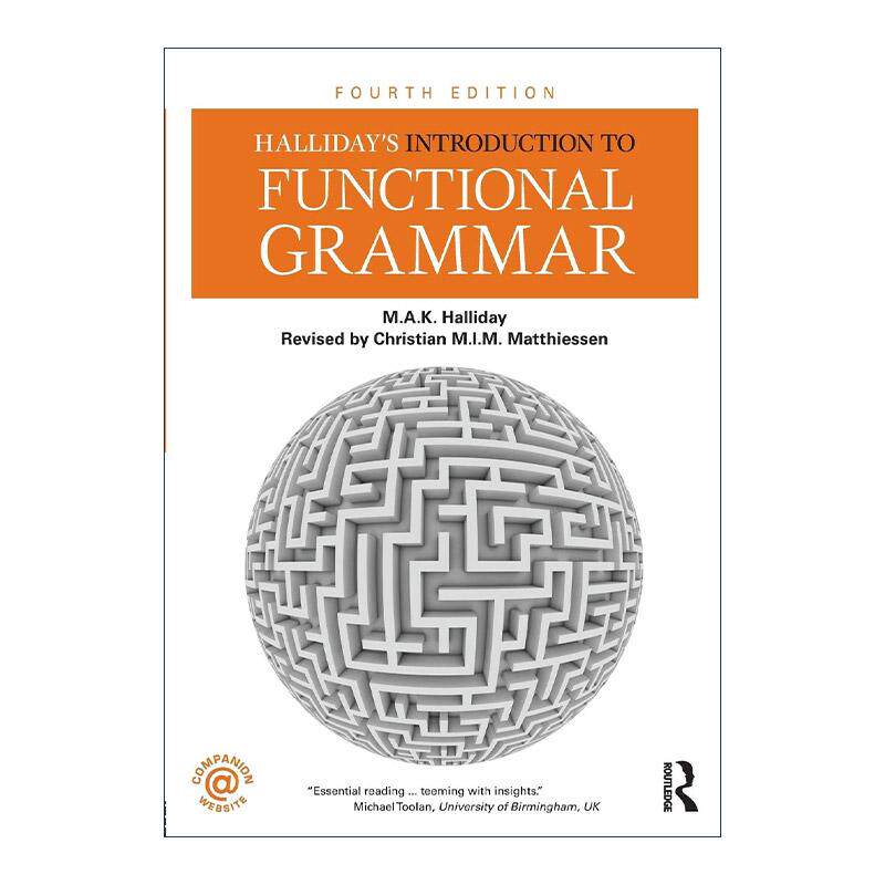 英文原版 Halliday's Introduction to Functional Grammar 功能语法导论 第4版 韩礼德教授 英文版 进口英语原版书籍