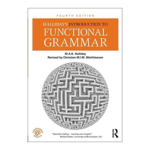 英文原版 Halliday's Introduction to Functional Grammar 功能语法导论 第4版 韩礼德教授 英文版 进口英语原版书籍