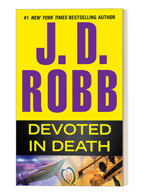 英文原版 Devoted in Death In Death 41 死亡系列41 献身 女侦探悬疑推理小说 J. D. Robb 英文版 进口英语原版书籍